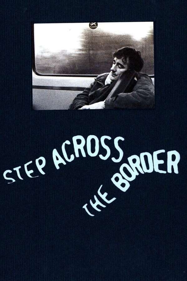 Step Across the Border (1990) directed by Werner Penzel, Nicolas
