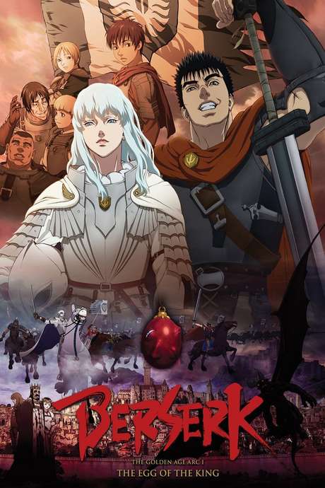 ‎Berserk: The Golden Age Arc I - The Egg of the King (2012) directed by
