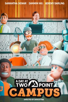 ‎A Day at Two Point Campus • Film + cast • Letterboxd