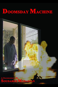 ‎Doomsday Machine (2009) directed by Soudabeh Moradian • Film + cast ...