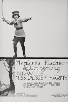 ‎Miss Jackie of the Army (1917) directed by Lloyd Ingraham • Reviews