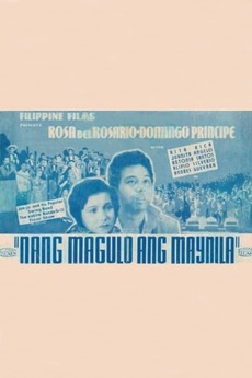 ‎Nang Magulo ang Maynila (1937) directed by Cecilio Joaquin • Film ...