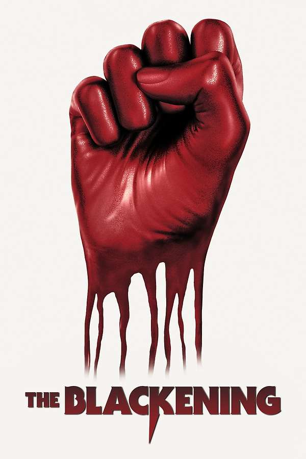 The Blackening poster