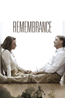 ‎Remembrance (2011) directed by Anna Justice • Reviews, film + cast ...