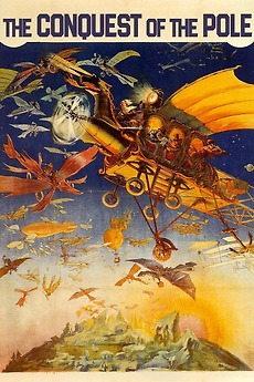 georges melies conquest of the pole the conquest of the pole 1912 directed by georges georges melies conquest of the pole the conquest of the pole 1912 directed by georges