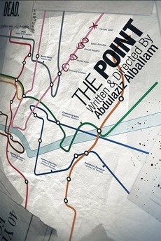 ‎The Point (2014) directed by Abdulaziz Al-Ballam • Film + cast ...