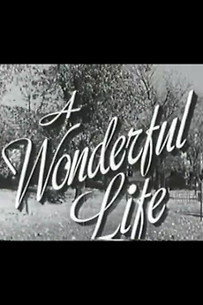 ‎A Wonderful Life (1950) directed by William Beaudine • Reviews, film