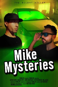 ‎Mike Mysteries (2021) directed by Jay Renteria • Film + cast • Letterboxd