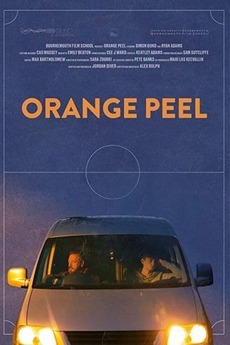 Alex Rolph Orange Peel (2022) directed by Alex Rolph • Film + cast • Letterboxd