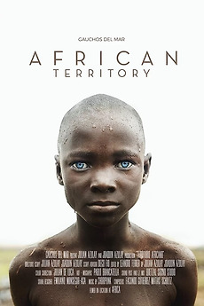 ‎African Territory (2022) directed by Julian Azulay, Joaquín Azulay ...