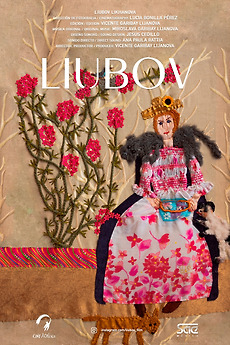 ‎Liubov (2022) directed by Vicente Garibay Lijanova • Film + cast