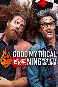 ‎Good Mythical Evening (2022) directed by Morgan Locke • Reviews, film