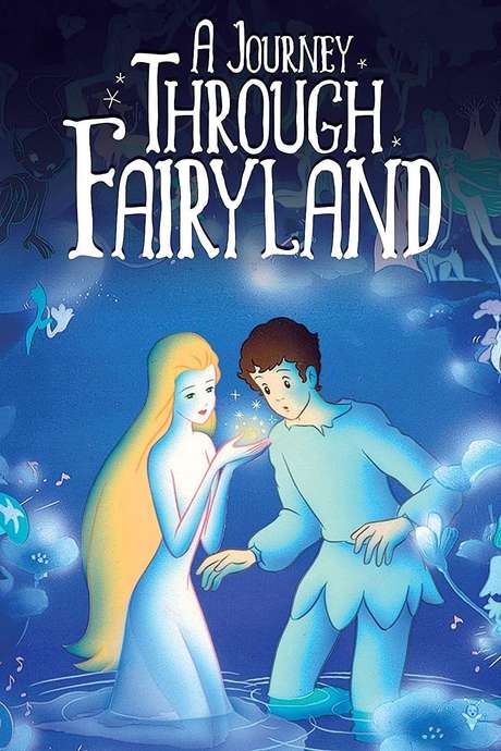 ‎A Journey Through Fairyland (1985) directed by Masami Hata • Reviews