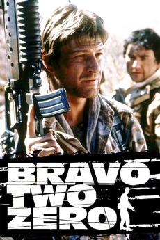 Bravo Two Zero (1999) directed by Tom Clegg • Reviews, film + cast