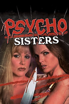 Psycho Sisters (1998) directed by Pete Jacelone, Michael L. Raso ...