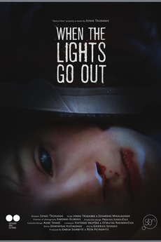 ‎When the Lights Go Out (2019) directed by Jonas Trukanas • Film + cast