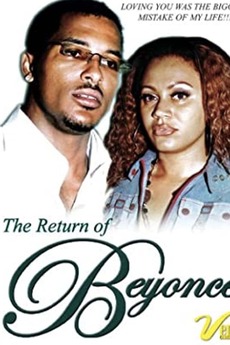 ‎The Return of Beyonce (2006) directed by Frank Rajah Arase • Reviews ...