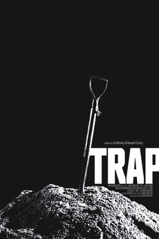 ‎TRAP (2023) directed by Anthony Edward Curry • Reviews, film + cast