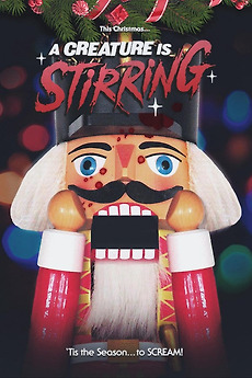 A Creature Is Stirring poster