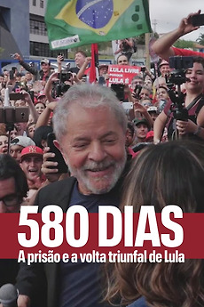 ‎580 Dias (2022) directed by Joaquim de Carvalho • Reviews, film + cast ...