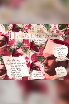 ‎Gilbert #39 s Little Christmas (2019) directed by Alex Kavutskiy • Reviews