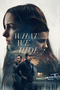 ‎What We Hide (2025) directed by Daniel Kay • Reviews, film + cast