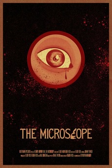 ‎The Microscope (2022) directed by Ruben Vick, Elliot Vick • Reviews ...