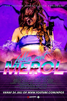 ‎Lekker met Merol (2019) directed by Matthijs van Camerijk, Daan Börger ...