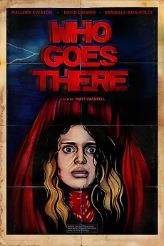 ‎Who Goes There (2022) directed by Matthew Fackrell • Reviews, film ...
