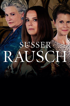 Süßer Rausch (2022) directed by Sabine Derflinger • Reviews, film ...