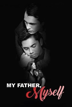 My Father, Myself (2022) directed by Joel Lamangan • Reviews, film ...