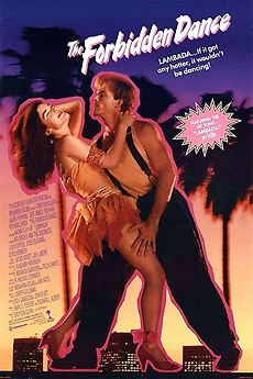 ‎The Forbidden Dance (1990) directed by Greydon Clark ...