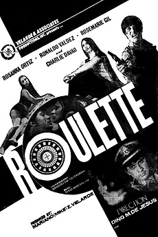 ‎Roulette (1972) directed by Ding M. De Jesus • Film + cast • Letterboxd