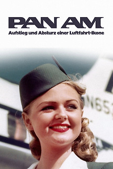 ‎Pan Am - Aufstieg und Absturz einer Luftfahrt-Ikone (2022) directed by