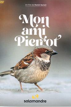 ‎Mon Ami Pierrot (2020) directed by Daniel Auclair • Film + cast