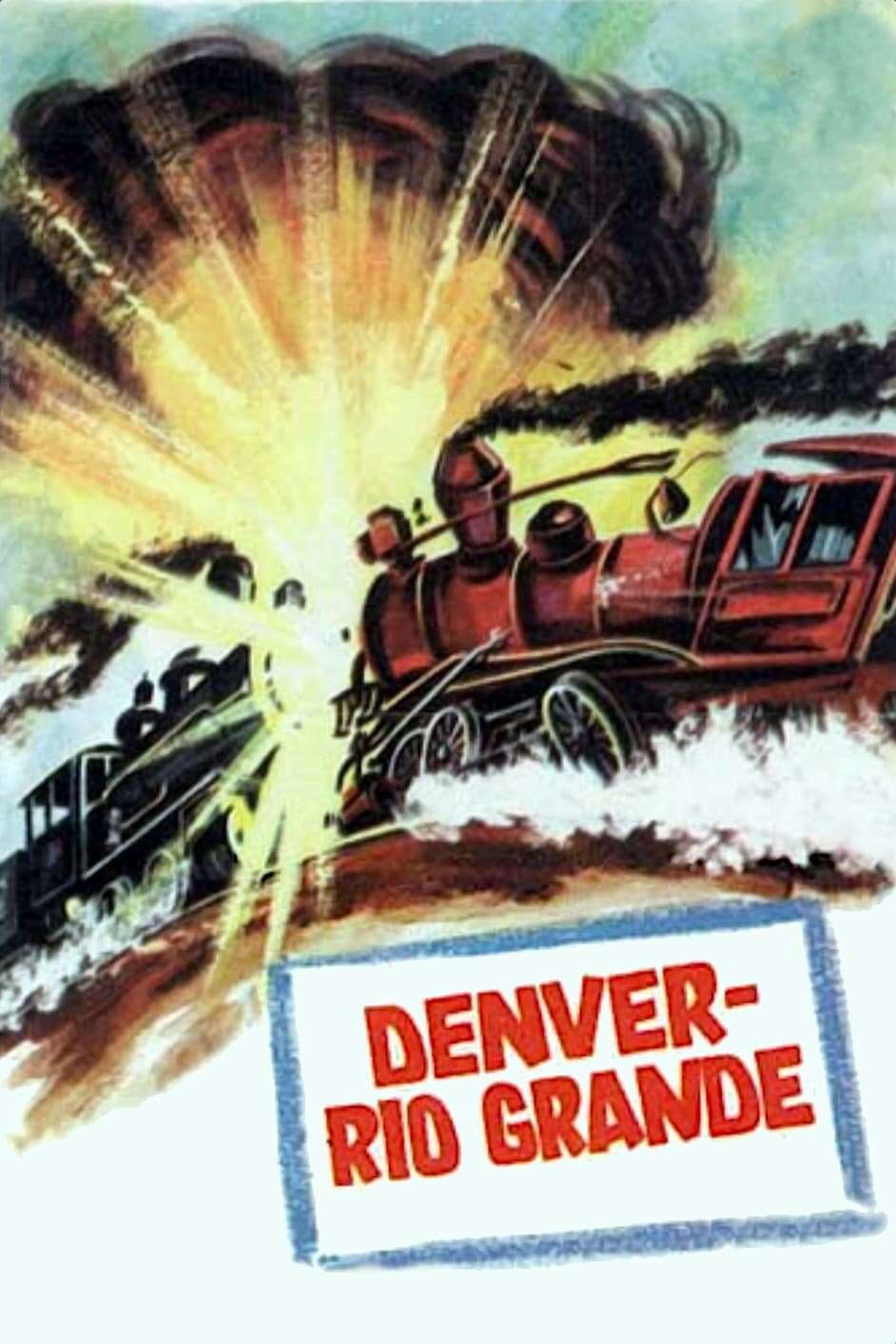 Denver And The Rio Grande Movie 60 Photos - Moonagedaydream.film