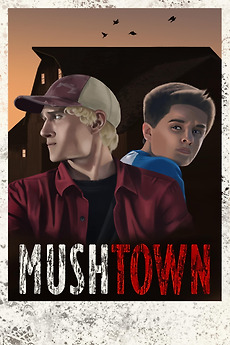 ‎Mushtown (2019) directed by Matt McWilliams • Film + cast • Letterboxd