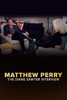 ‎Matthew Perry: The Diane Sawyer Interview (2022) • Reviews, film