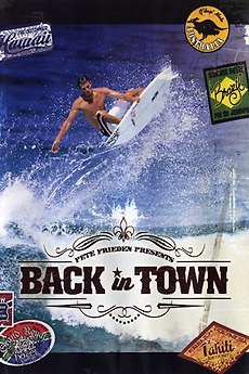 Back in Town (2004) directed by Pete Frieden • Film + cast • Letterboxd