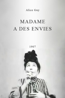 Madame's Cravings (1907) directed by Alice Guy-Blaché • Reviews, film + cast • Letterboxd