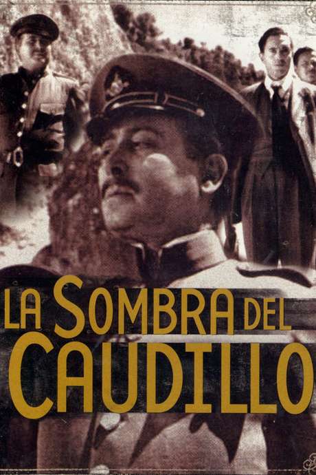 ‎La sombra del caudillo (1960) directed by Julio Bracho • Reviews, film