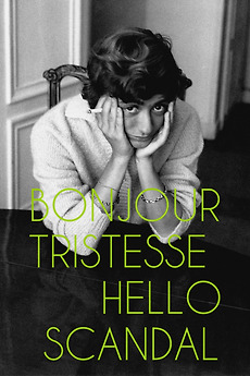 ‎Bonjour Tristesse, Hello Scandal: The Raunchy Book That Shocked France