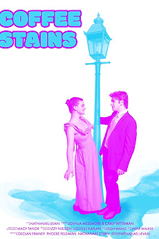‎Coffee Stains directed by Nate LeVan • Film + cast • Letterboxd