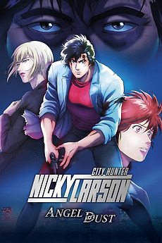 City Hunter the Movie: Angel Dust (2023) directed by