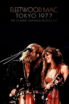 Fleetwood Mac: Japanese Rumours, Live in Tokyo (1977) • Reviews