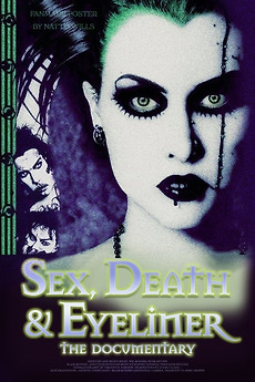 ‎Sex, Death & Eyeliner (1999) directed by W.K. Border • Reviews, film