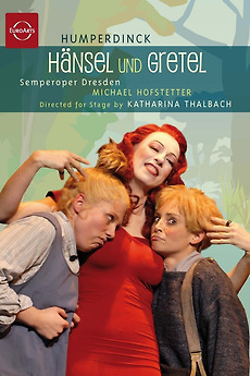 ‎Hänsel und Gretel (2007) directed by Katharina Thalbach, Andreas
