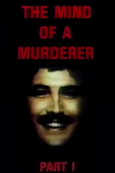 ‎The Mind of a Murderer: Part 1 (1984) directed by George Rivera ...