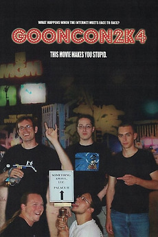 ‎GOONCON2K4 • Film + cast • Letterboxd