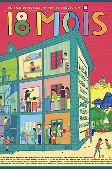 18 Months (2022) directed by Roxane Perrot, Kangsu Kim • Film + cast